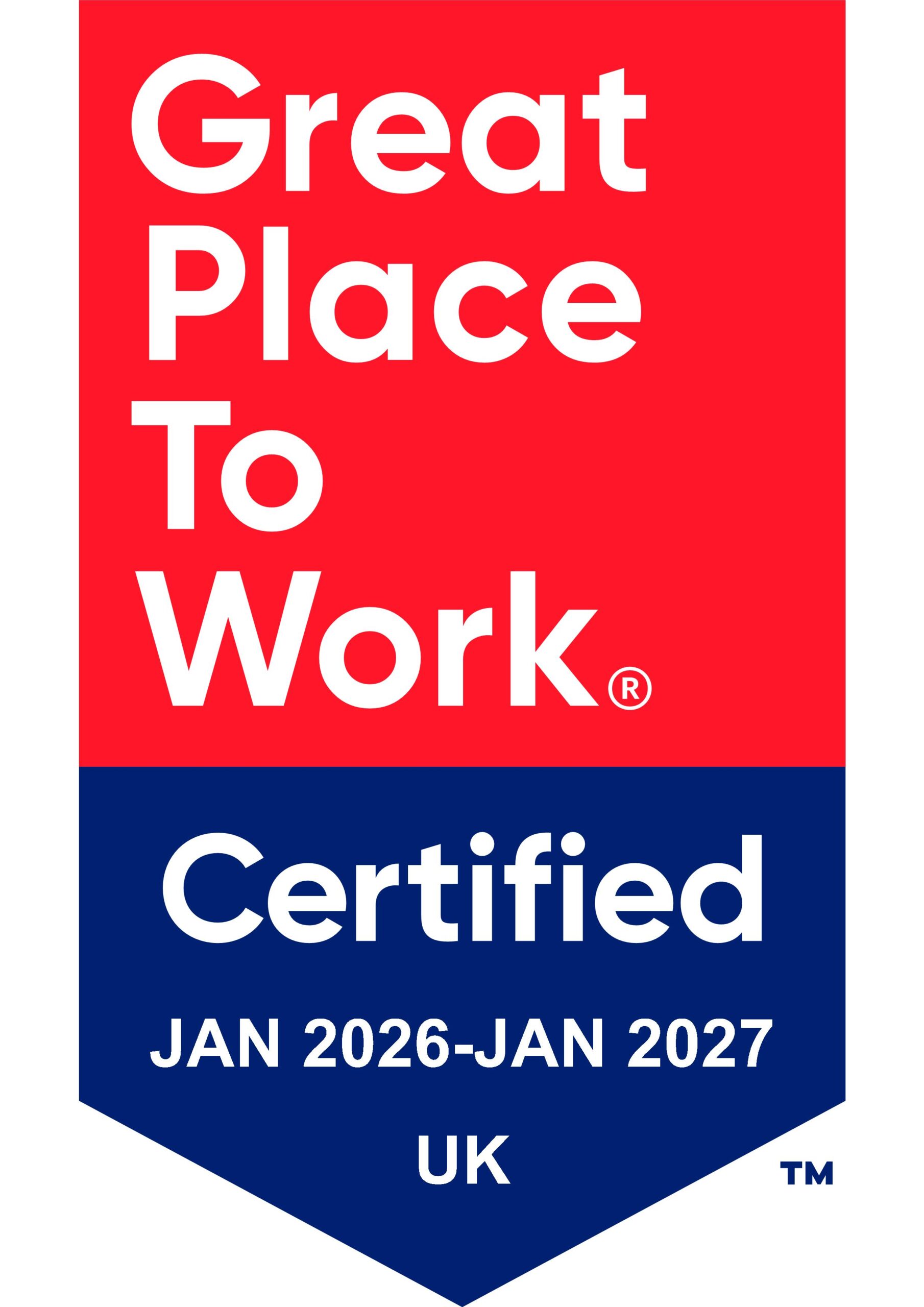 A badge with a red and blue background reads: Great Place To Work Certified JAN 2026–JAN 2027 UK.